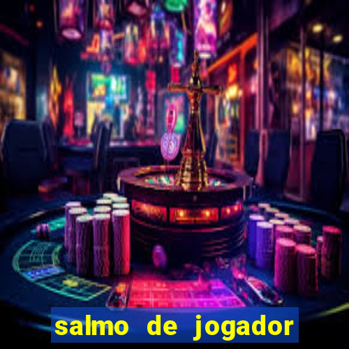 salmo de jogador de futebol